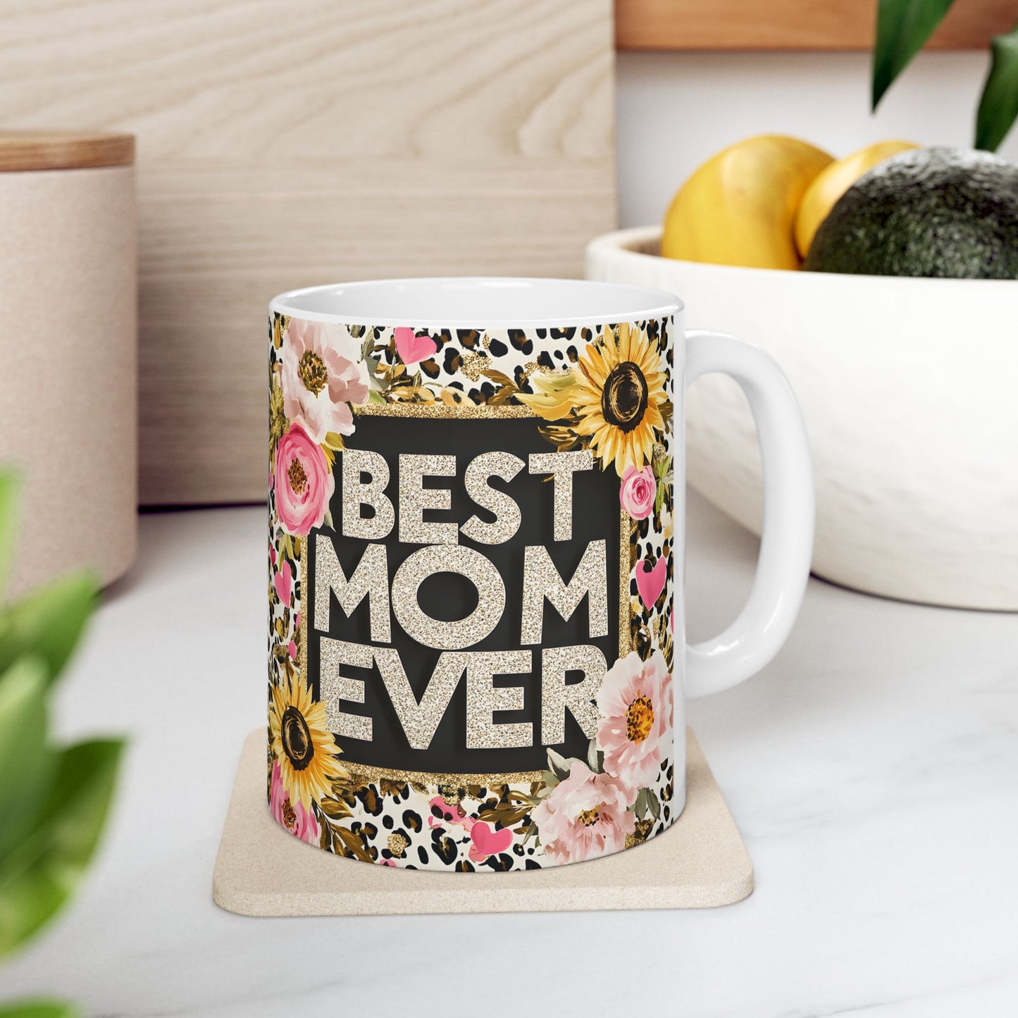 Best Mom Ever Floral Ceramic Mug